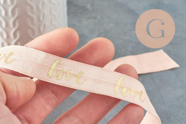 Ruban élastique or rose pêche LOVE EFJF 16mm, x1 mètre (G1523)