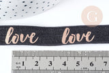 EP Ruban Élastique Large 16mm "LOVE" Or Rose sur Fond Noir – Idéal Bracelet EVJF & Couture X1 mètre (G8310) (adn)